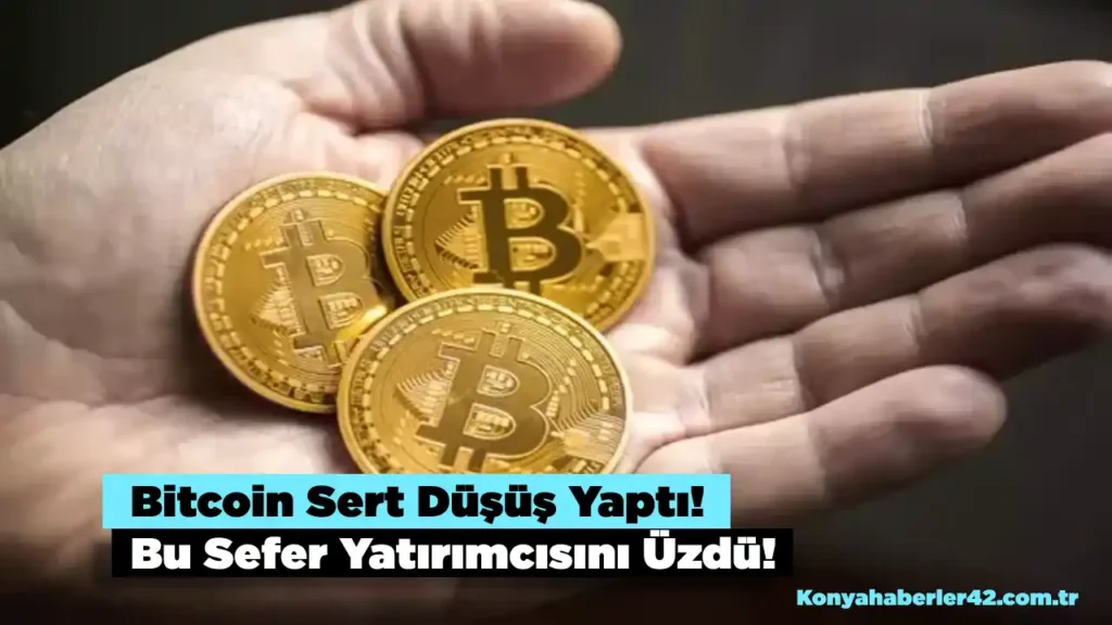 Bitcoin Düştü